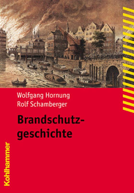 Brandschutzgeschichte