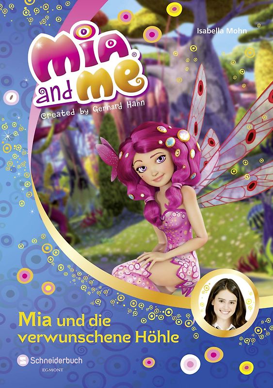 Mia and me, Band 10. Mia und die verwunschene Höhle