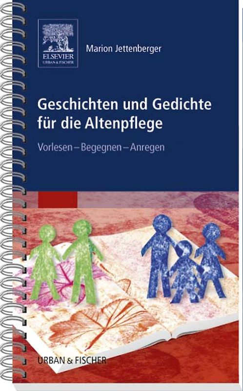Geschichten und Gedichte für die Altenpflege