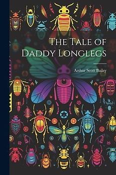 The Tale of Daddy Longlegs