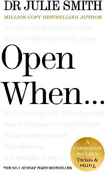 Open When...