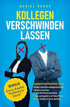 Kollegen verschwinden lassen