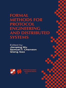 Formal Methods for Protocol Engineering and Distributed Systems