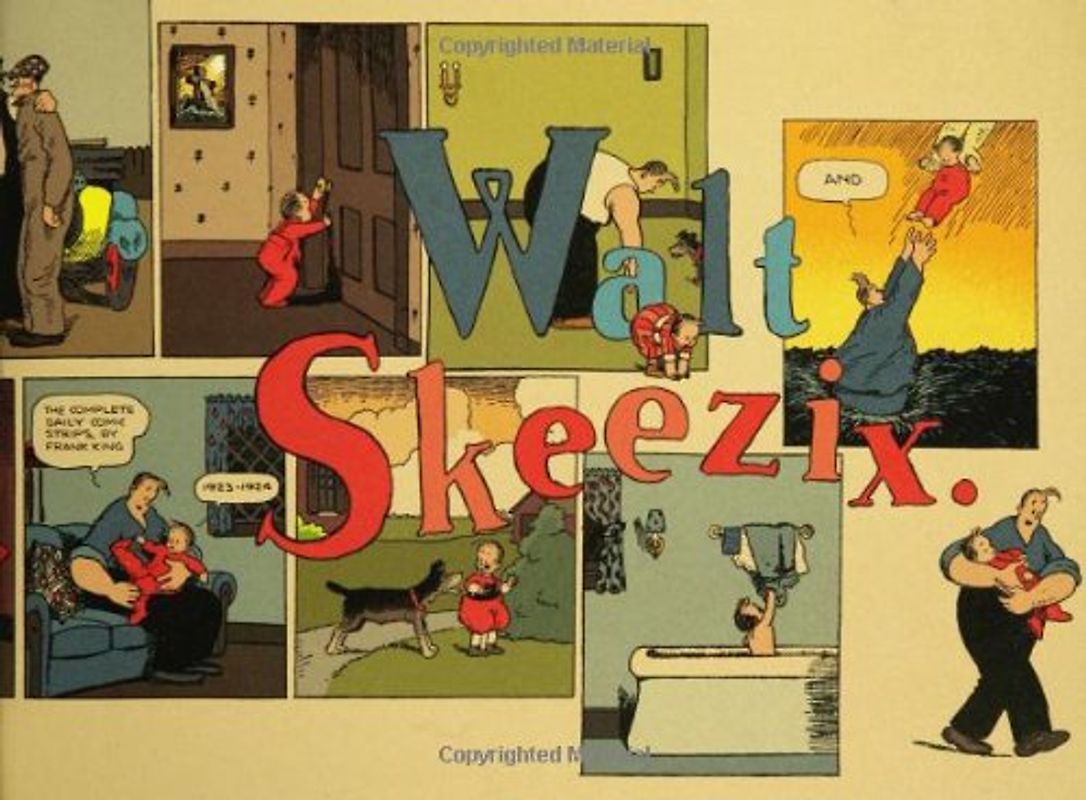 Walt & Skeezix: Bk. 2 - King, Frank O.
