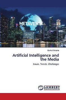 Artificial Intelligence and the Media