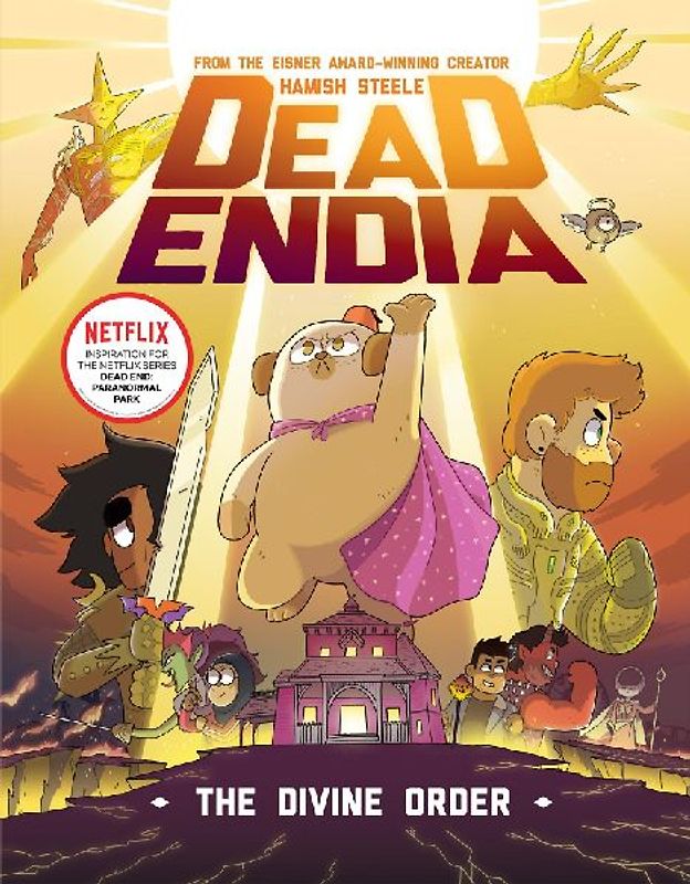 Deadendia: The Divine Order