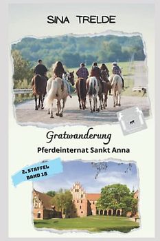 Teamgeist: Pferdeinternat Sankt Anna - 2. Staffel, Band 18