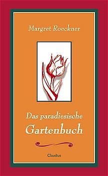 Das paradiesische Gartenbuch
