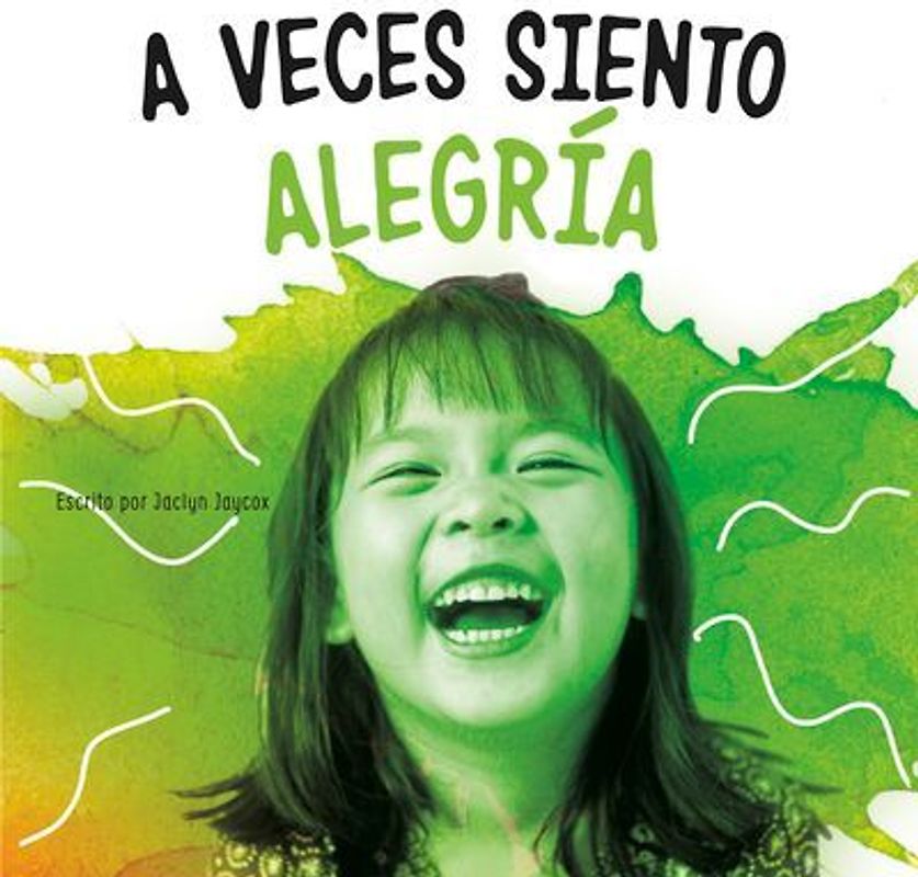 A Veces Siento Alegría