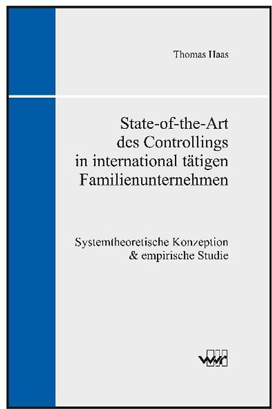 State-of-the-Art des Controllings in international tätigen Familienunternehmen