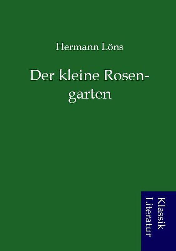 Der kleine Rosengarten