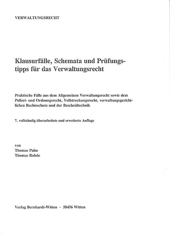 Klausurfälle, Schemata und Prüfungstipps für das Verwaltungsrecht