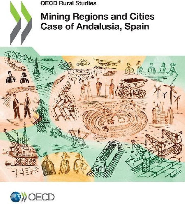 Mining Regions and Cities Case of Andalusia, Spain