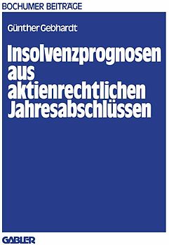 Insolvenzprognosen aus aktienrechtlichen Jahresabschlüssen