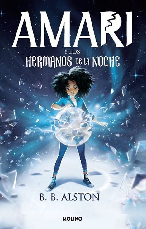 Amari Y Los Hermanos de la Noche / Amari and the Night Brothers