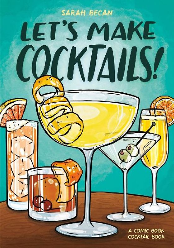 Let's Make Cocktails!