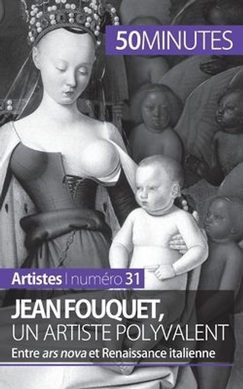 Jean Fouquet, un artiste polyvalent