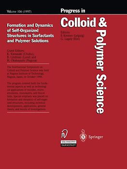 Formation and Dynamics of Self-Organized Structures in Surfactants and Polymer Solutions