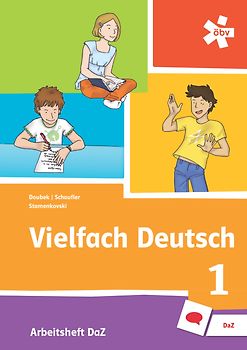 Vielfach Deutsch 1, Arbeitsheft Sprachförderung und DaZ