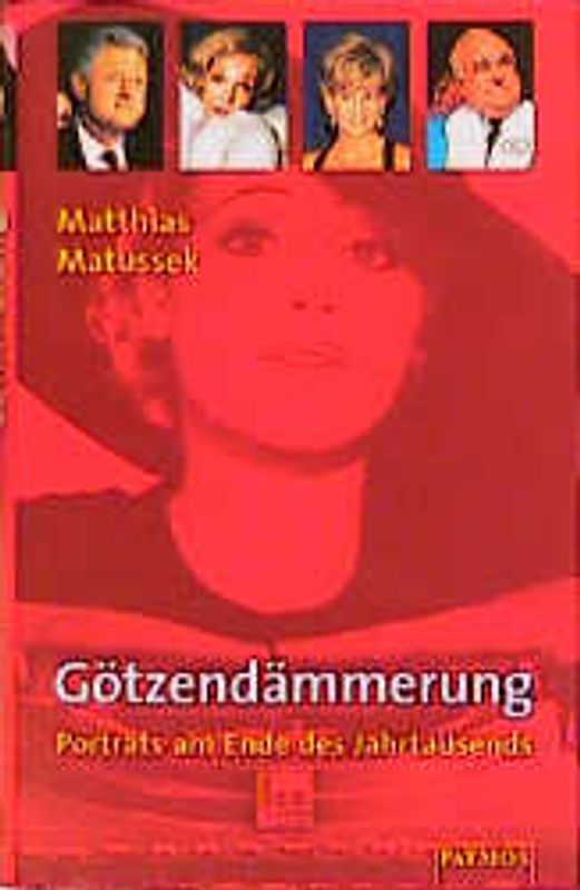 Götzendämmerung. Porträts am Ende des Jahrtausends