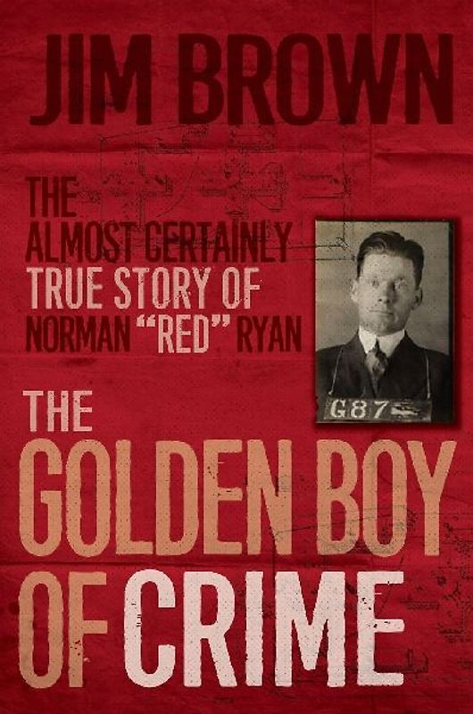 Golden Boy of Crime, The
