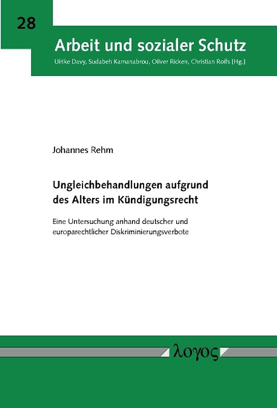 Ungleichbehandlungen aufgrund des Alters im Kündigungsrecht