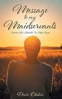 Message to My Maidservants