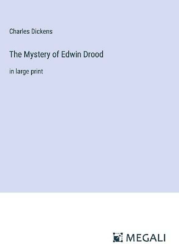 The Mystery of Edwin Drood