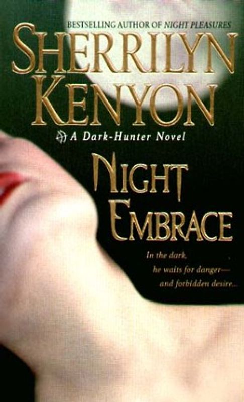 Night Embrace: A Dark-Hunter Novel (Dark-Hunter Novels) - Sherrilyn Kenyon