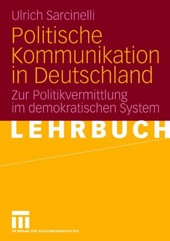 Politische Kommunikation in Deutschland