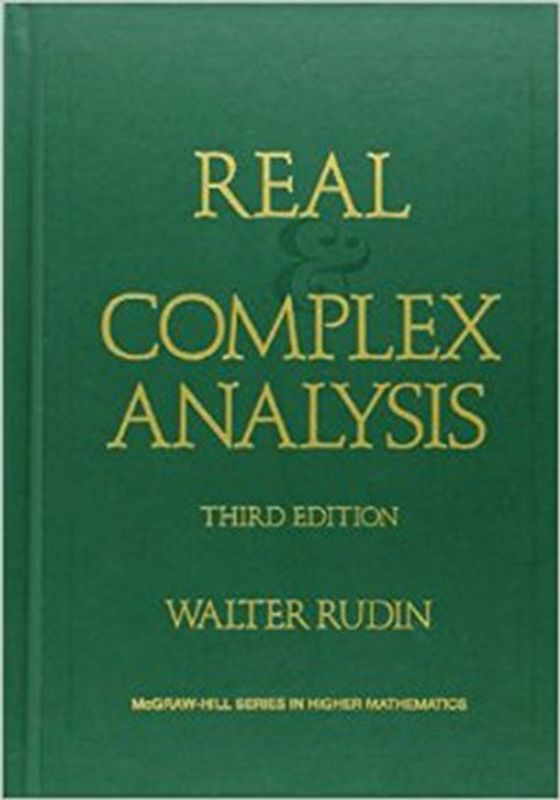 Real and Complex Analysis (Higher Mathematics Series) - Walter Rudin