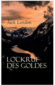Lockruf des Goldes
