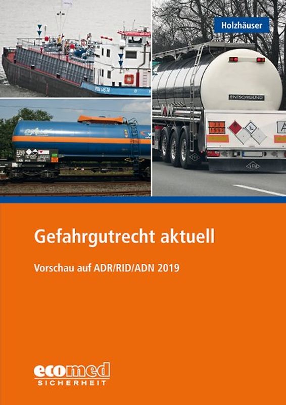 Gefahrgutrecht aktuell