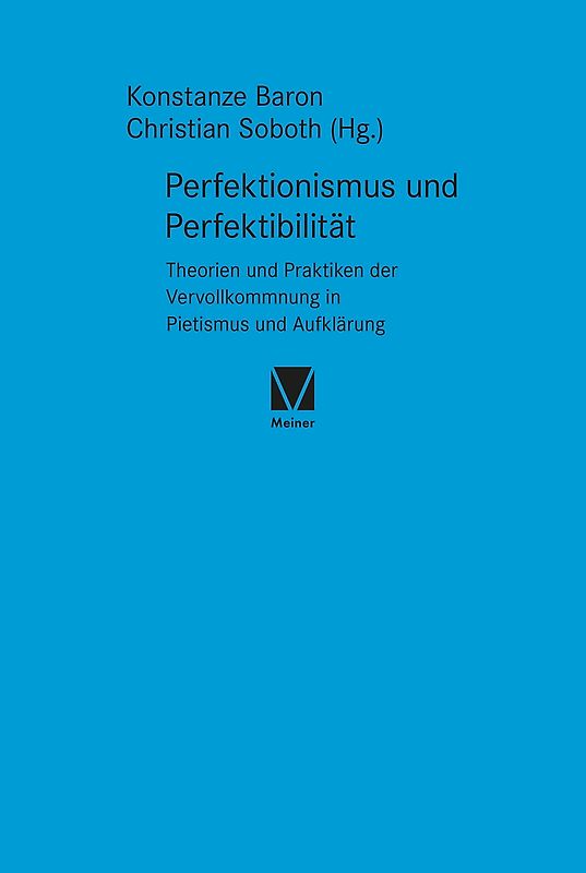 Perfektionismus und Perfektibilität