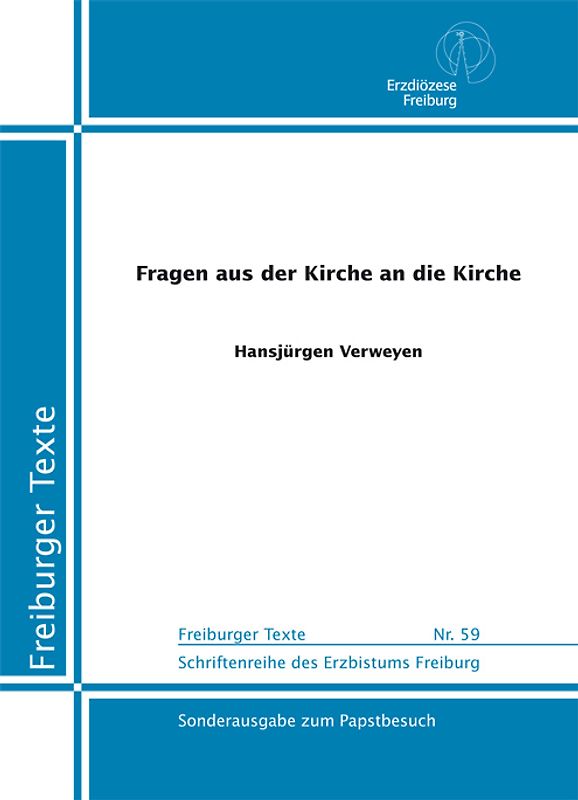 Fragen aus der Kirche an die Kirche