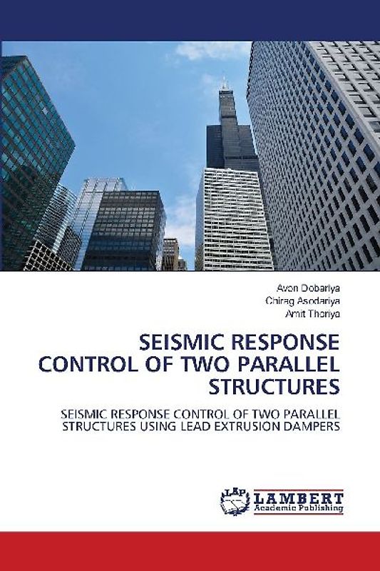 SEISMIC RESPONSE CONTROL OF TWO PARALLEL STRUCTURES