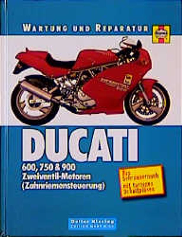 Ducati 600, 750 & 900 Zweiventil-Motoren (Zahnriemensteuerung)
