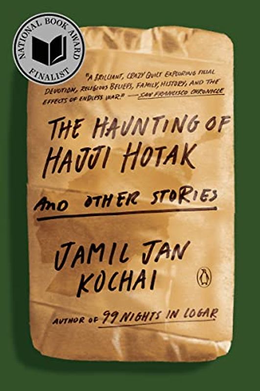The Haunting of Hajji Hotak and Other Stories