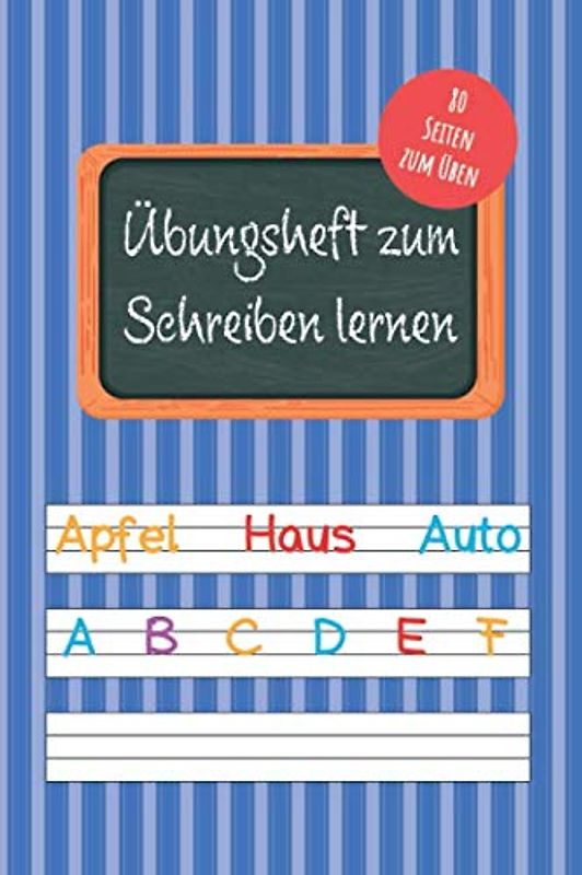 Übungsheft zum Schreiben lernen: 80 Seiten Lineatur für Schreib-Anfänger | Kontrastlineatur | große Zeilen und viel Abstand | Ideal um Schreiben zu lernen