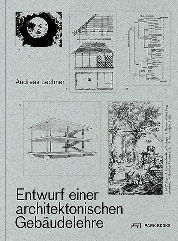 Entwurf einer architektonischen Gebäudelehre