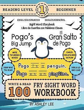 100 Sight Word Storybook Workbook, Pogo's Big Jump (Level Pre-1) Bilingual English/Spanish Inglés/Español