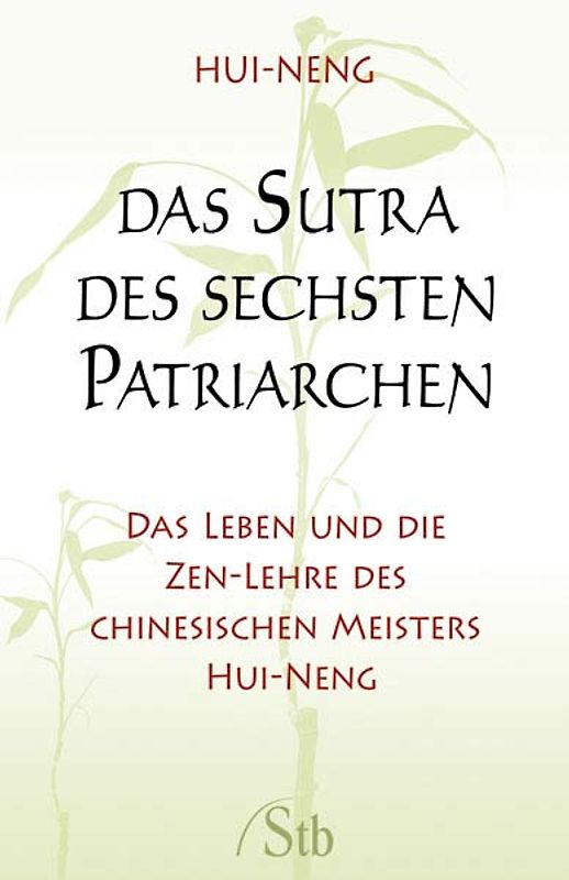 Das Sutra des Sechsten Patriarchen