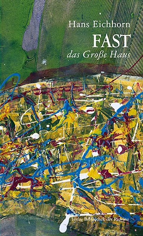 FAST das Große Haus