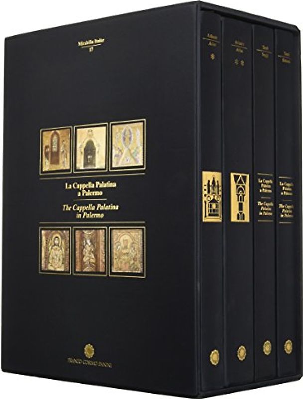 La Cappella Palatina a Palermo (Mirabilia Italiae, Band 17)