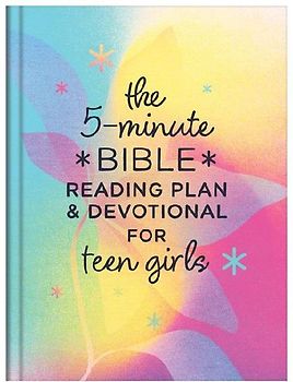 The 5-Minute Bible Reading Plan and Devotional for Teen Girls