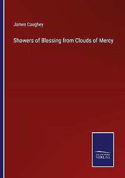 Showers of Blessing from Clouds of Mercy