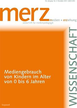 Mediengebrauch von Kindern im Alter von 0 bis 6 Jahren