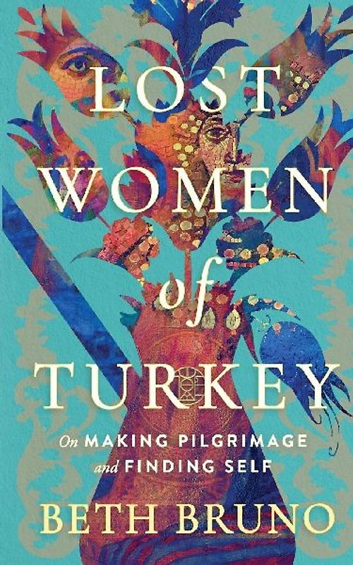 Lost Women of Turkey