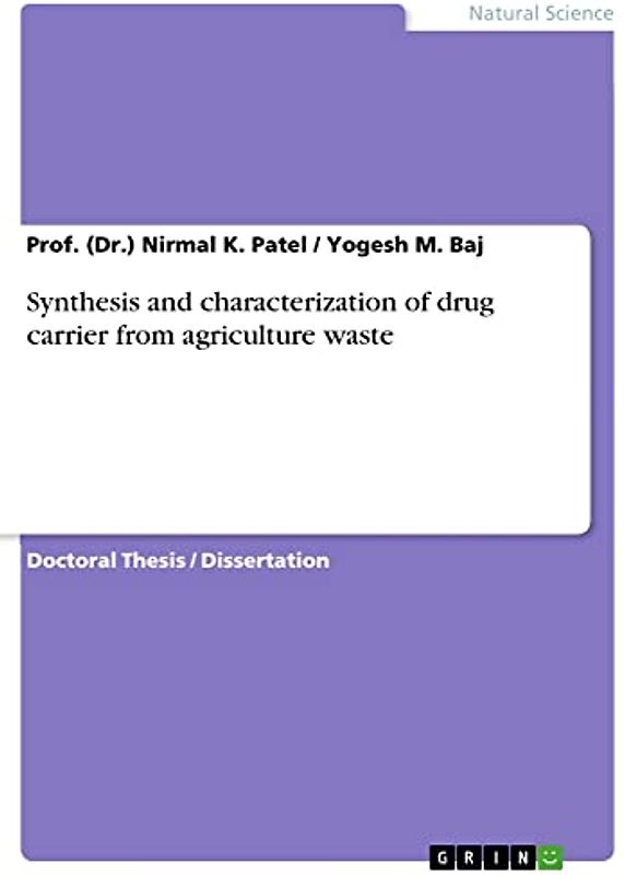 Synthesis and characterization of drug carrier from agriculture waste