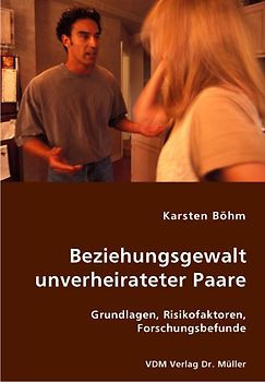 Beziehungsgewalt unverheirateter Paare